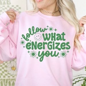 💗NWOT “Follow What Energizes You” Pink Oversized Soft Cotton Sweatshirt Size XL